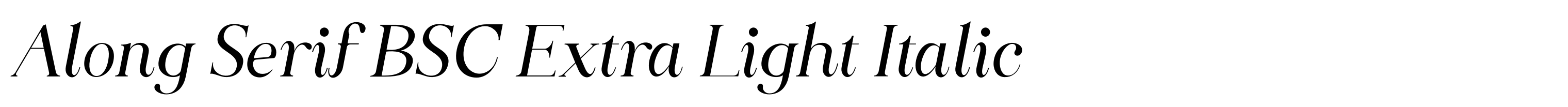 Along Serif BSC Extra Light Italic